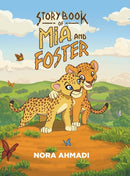 Storybook of Mia and Foster-9781637285251