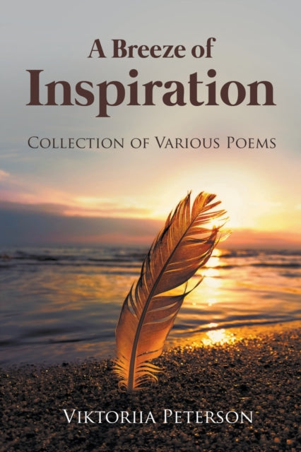A Breeze of Inspiration : Collection of Various Poems-9781637288443