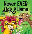 Never EVER Lick a Llama-9781637310830