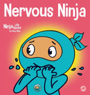 Nervous Ninja : A Social Emotional Book for Kids About Calming Worry and Anxiety-9781637311806