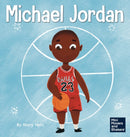 Michael Jordan : A Kid's Book About Not Fearing Failure So You Can Succeed and Be the G.O.A.T.-9781637312285