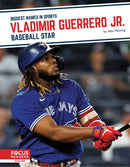 Vladimir Guerrero Jr. : Baseball Star-9781637393062