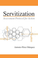 Servitization : Assessment Protocol for Action-9781637424209