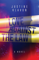 Love Against the Law-9781637528266