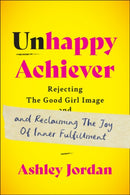 Unhappy Achiever