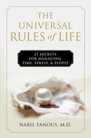 The Universal Rules of Life : 27 Secrets for Managing Time, Stress, and People-9781637630235