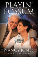 Playin' Possum : My Memories of George Jones-9781637632222