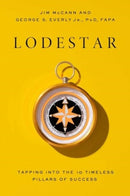 Lodestar : Tapping Into the 10 Timeless Pillars of Success-9781637632734