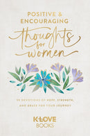 Positive and Encouraging Thoughts for Women