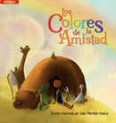 Los Colores de la Amistad (Bilingual)-9781637653487