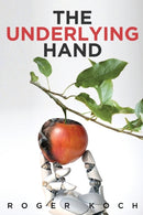 The Underlying Hand-9781637670606