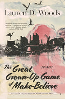 The Great Grown-up Game of Make-Believe-9781637681091