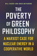 The Poverty of Green Philosophy