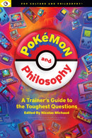 Pokemon and Philosophy : A Trainer's Guide To The Toughest Questions-9781637700730