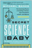 Secret Science of Baby