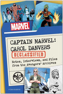 Captain Marvel: Carol Danvers Declassified : Notes, Interviews, and Files from the Avengers' Archives-9781637743508
