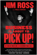 Business Is About to Pick Up! : 50 Years of Wrestling in 50 Unforgettable Calls-9781637744642
