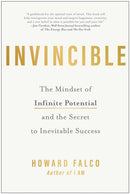 Invincible : The Mindset of Infinite Potential and the Secret to Inevitable Success-9781637746073