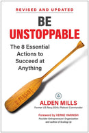 Be Unstoppable : The 8 Essential Actions to Succeed at Anything-9781637747063