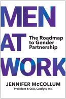 Men At Work : The Roadmap to Gender Partnership-9781637748077