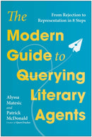 Modern Guide to Querying Literary Agents