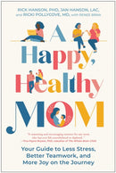 Happy, Healthy Mom