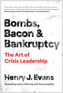 Bombs, Bacon, and Bankruptcy