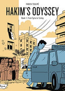 Hakim's Odyssey : Book 1: From Syria to Turkey-9781637790007