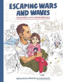 Escaping Wars and Waves : Encounters with Syrian Refugees-9781637790632