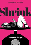 Shrink : Story of a Fat Girl-9781637790793