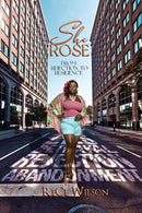 She Rose : From Rejection to Resilience-9781637902639