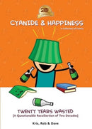 Cyanide & Happiness: Twenty Years Wasted : (A Questionable Recollection Of The First Two Decades)-9781637969601