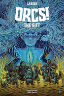 ORCS!: The Gift-9781637969694