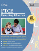 FTCE Elementary Education K-6 Study Guide : Comprehensive Review, Example Questions, and Practice Exam with Answer Explanations for the Florida Teacher Certifications Examinations-9781637982051