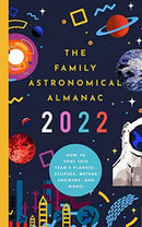 2022 FAMILY ASTRONOMICAL ALMANAC-9781638190202