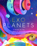 Exoplanets : A Visual Guide to the Worlds Outside Our Solar System-9781638190981
