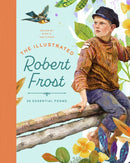 The Illustrated Robert Frost : 25 Essential Poems-9781638191063