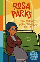 Black History Heroes: Rosa Parks