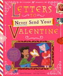 Letters to Never Send Your Valentine
