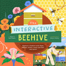 The Interactive Beehive : Explore a Beehive with flaps, wheels, color-changing words, and more!-9781638193029