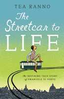 The Streetcar to Life-9781638193104