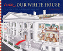 Inside Our White House