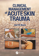 Clinical Management of Acute Skin Trauma-9781638220664