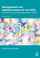 Management and Administration for the OTA : Leadership and Management Skills-9781638221494