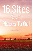 16 Sites and Places To Go!-9781638290964