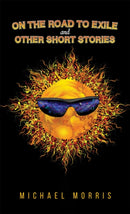 On the Road to Exile and Other Short Stories-9781638292418