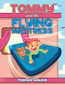 Tommy and the Flying Mattress-9781638292760
