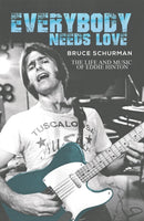 Everybody Needs Love : The Life and Music of Eddie Hinton-9781638293019