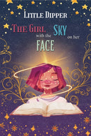 The Girl with the Sky on Her Face-9781638293071