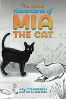 The Minor Adventures of Mia the Cat-9781638294603